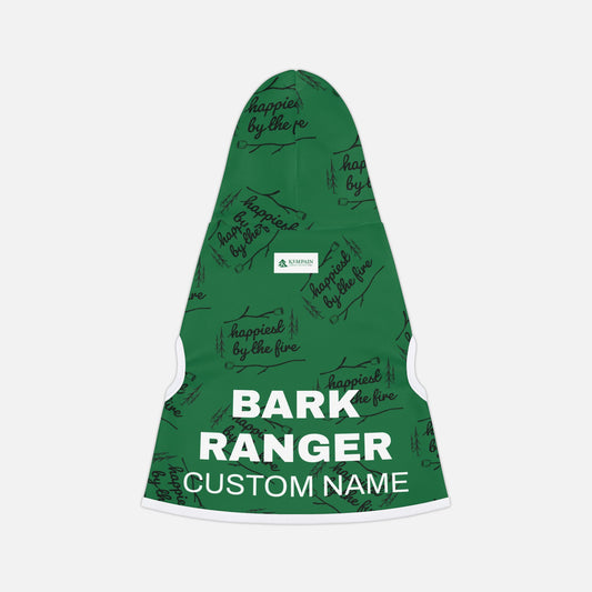 Bark Ranger Dog Hoodie | Happiest by the Fire