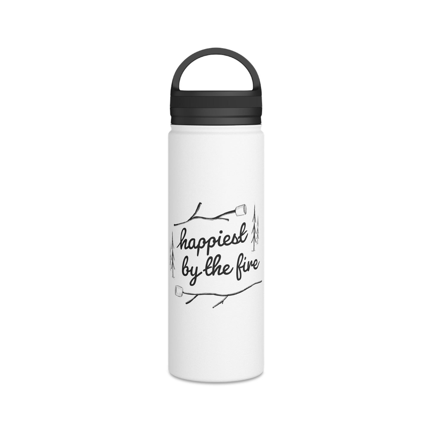 Happiest By the Fire – Insulated Water Bottle