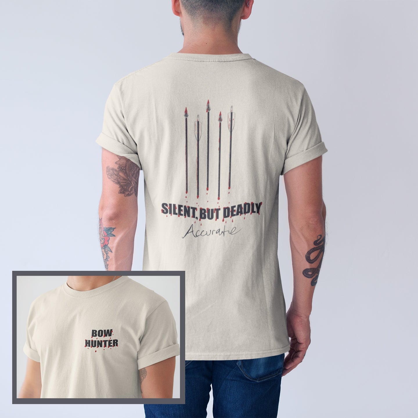 Model wearing Silent but Deadly Accurate Bow Hunter T-Shirt, showcasing the bold hunting design with bloody arrows, perfect for archers and bowhunting enthusiasts.
