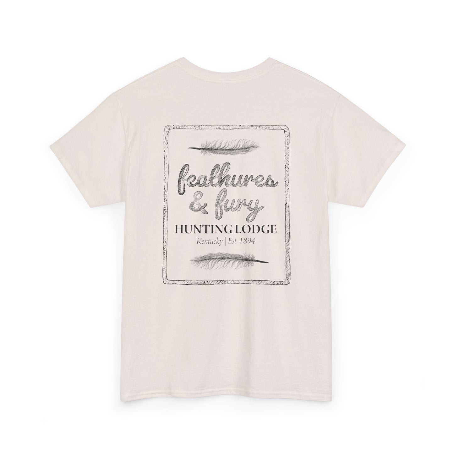 Off-White Feathers & Fury Hunting Lodge Tee back view on a white background, showcasing a bold hunting-inspired design for turkey hunters.