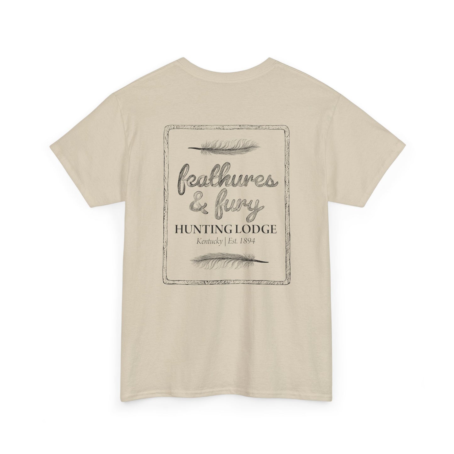 Sand Feathers & Fury Hunting Lodge Tee back view on a white background, showcasing a bold hunting-inspired design for turkey hunters.
