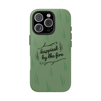 Happiest By the Fire Phone Case