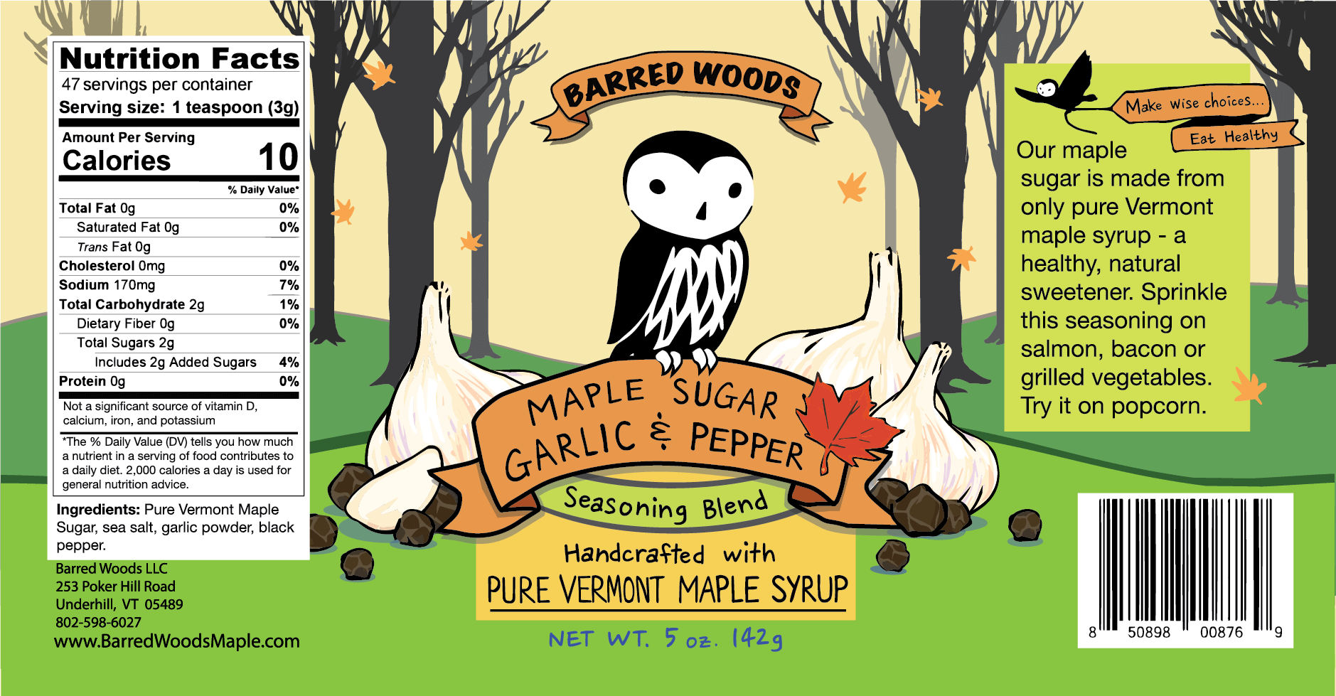 Front and back packaging labels for Barred Woods Maple Sugar Garlic & Pepper Seasoning Blend, 5 oz (142g), featuring a cartoon owl, garlic bulb, pepper, and maple tree illustration.