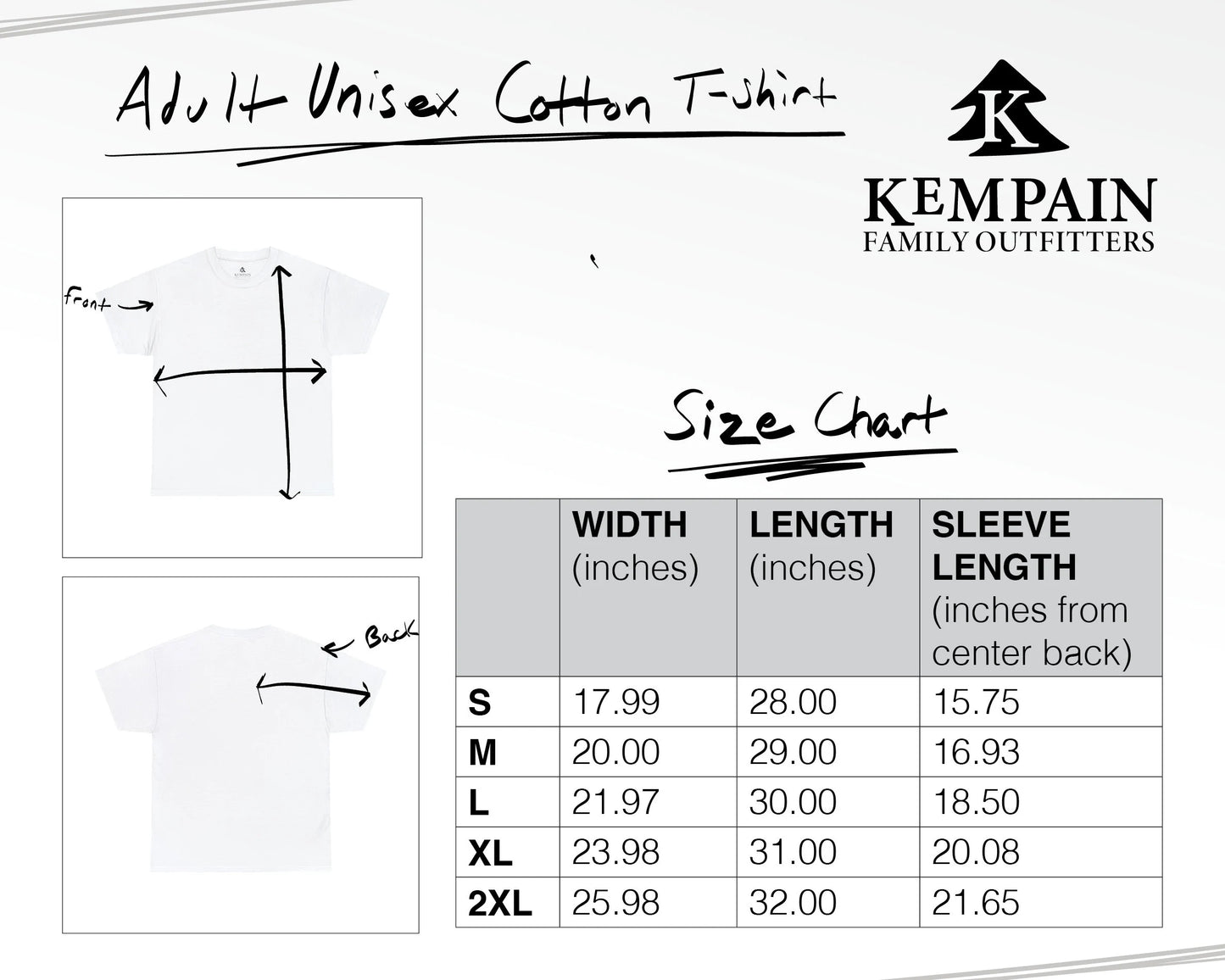 An image of size chart to make sure you get the perfect fit for this Adult Unisex Cotton T-Shirt by Kempain Family Outfitters.